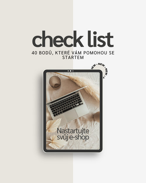 Check list 40 bodů pro klidný start s e-shopem